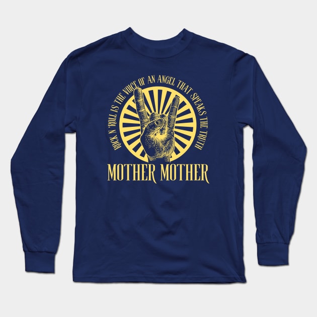 Mother Mother Long Sleeve T-Shirt by aliencok